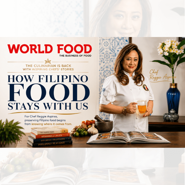 THE CULINARIAN IS BACK WITH INSPIRING CHEFS’ STORIES – Chef Reggie Aspiras